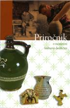 Priročnik o nesnovni kulturni dediščini Priročnik o nesnovni kulturni dediščini